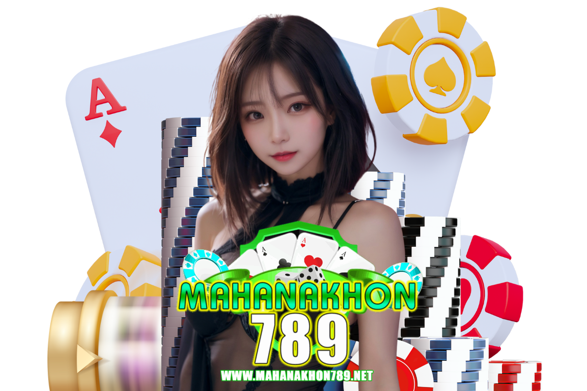 mahanakhon789
